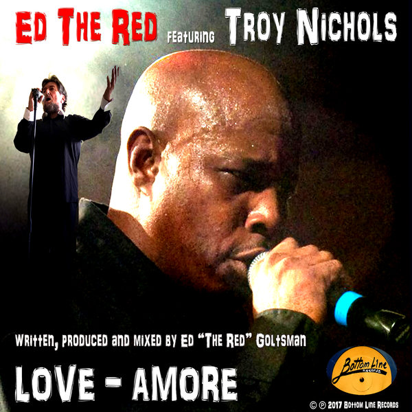 Ed The Red - Love - Amore / Bottom Line Records