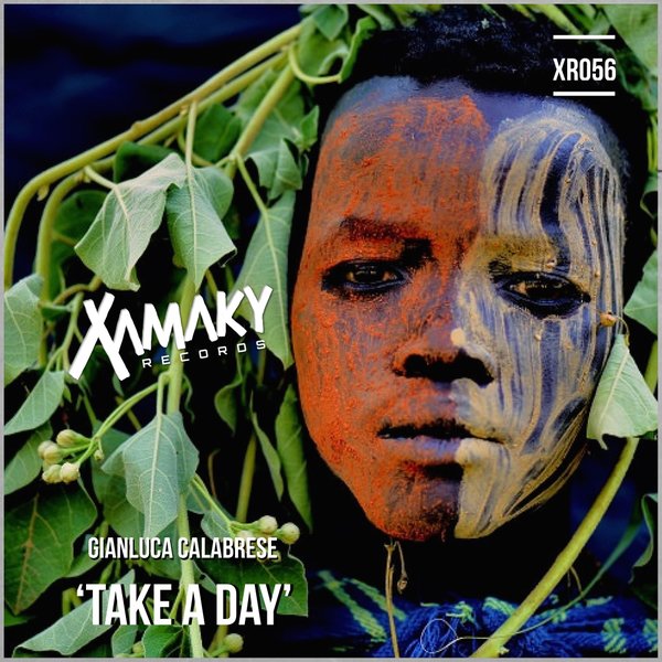 Gianluca Calabrese - Take A Day / Xamaky Records