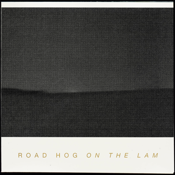 Road Hog - On The Lam / Road Hog
