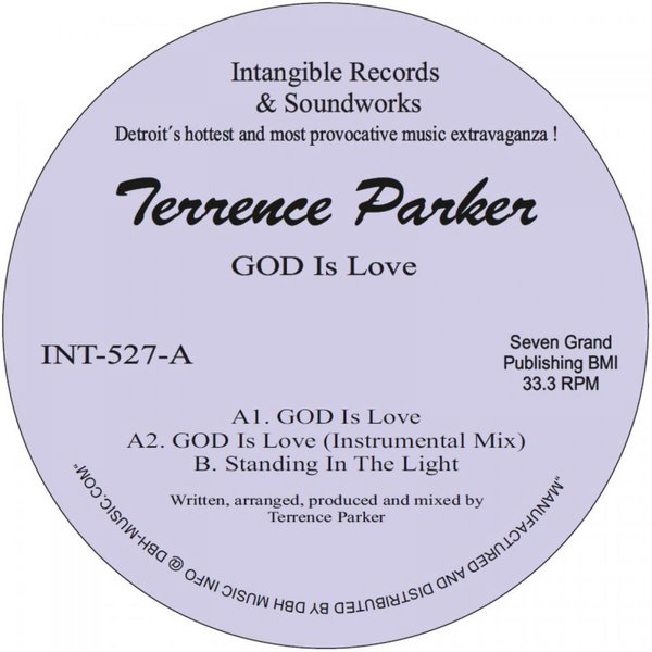 Terrence Parker - God Is Love / Intangible Records & Soundworks