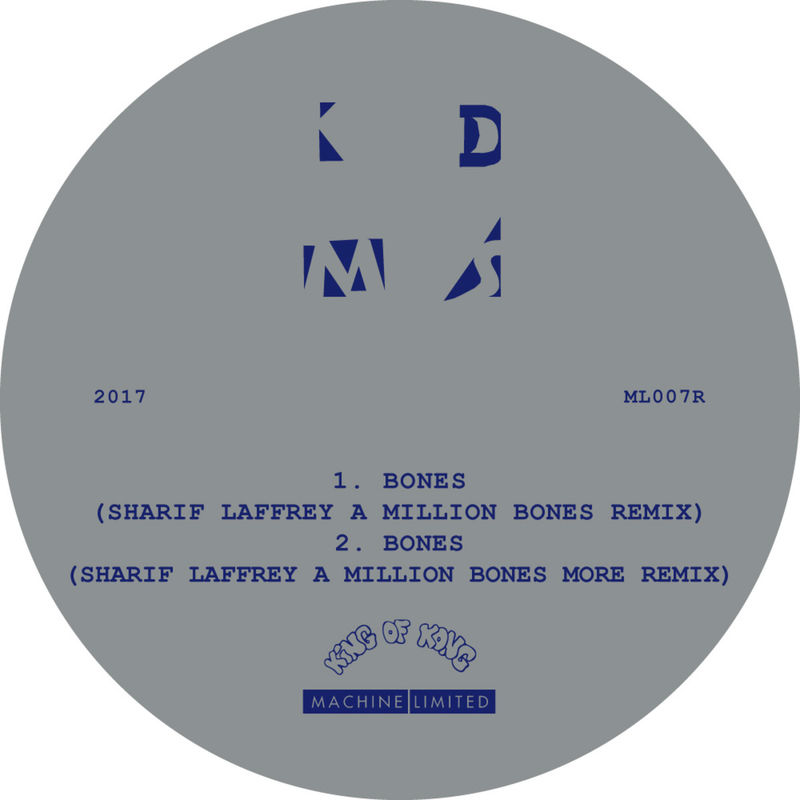KDMS - Bones (Sharif Laffrey Remixes) / Machine Limited