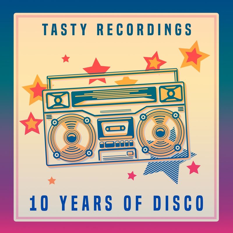 VA - Tasty Recordings - 10 Years of Disco / Tasty Recordings Digital