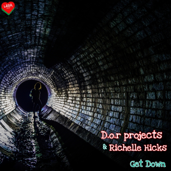 D.o.r Projects & Richelle Hicks - Get Down / Leda Music