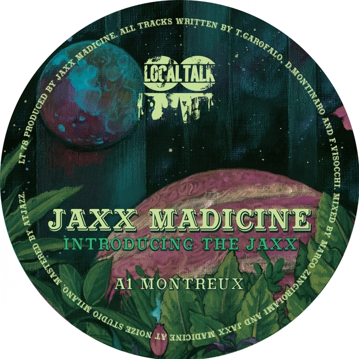 Jaxx Madicine - Introducing The Jaxx / Local Talk