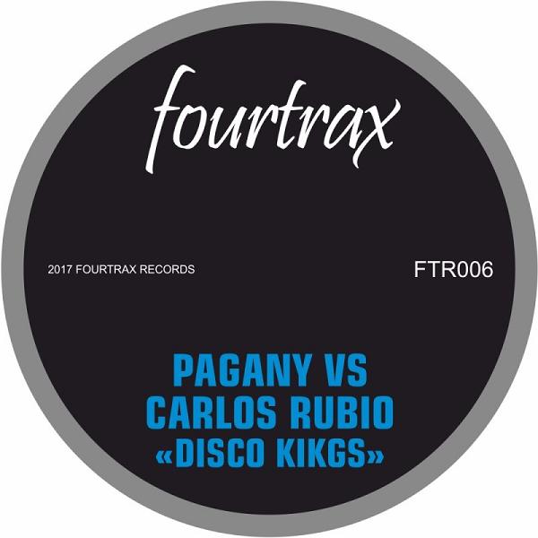 Pagany vs. Carlos Rubio - Disco Kings / Four Trax