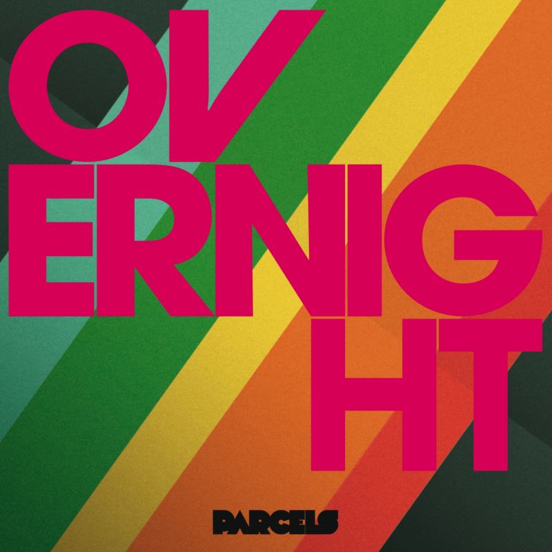 Parcels - Overnight / Kitsune