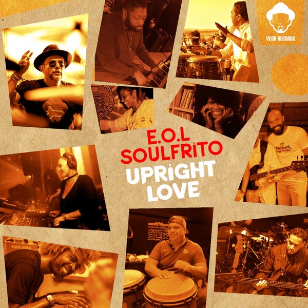 E.O.L. Soulfrito - Upright Love / Vega Records