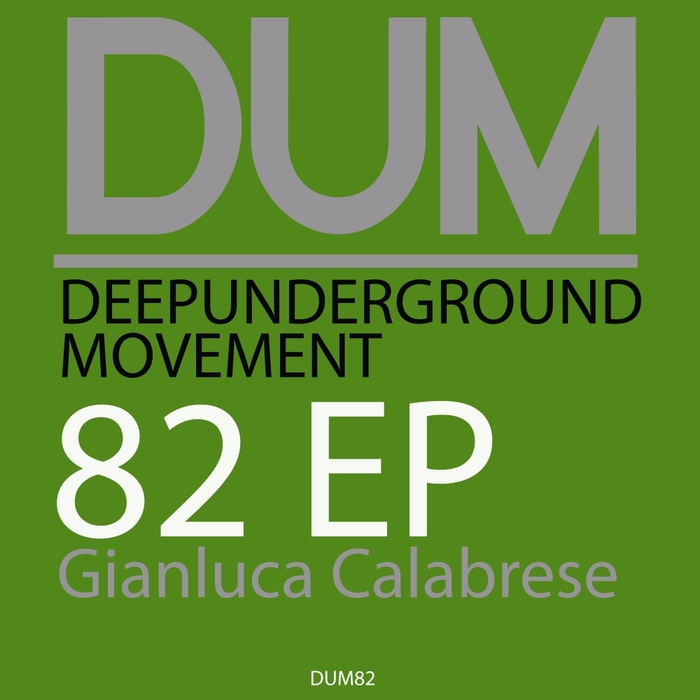 Gianluca Calabrese - 82 EP / DUM