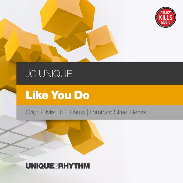 JC Unique - Like You Do / Unique 2 Rhythm