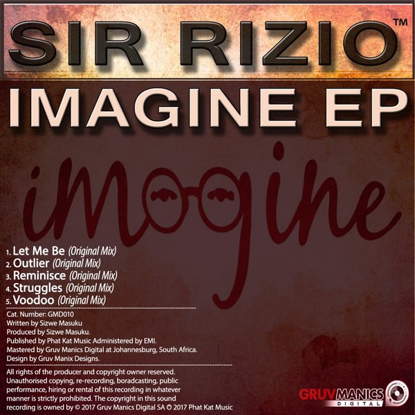 Sir Rizio - Imagine EP / Gruv Manics Digital SA