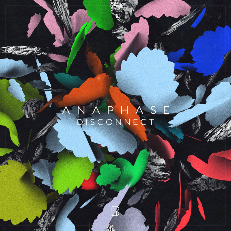 Anaphase - Disconnect / Beesemyer Music