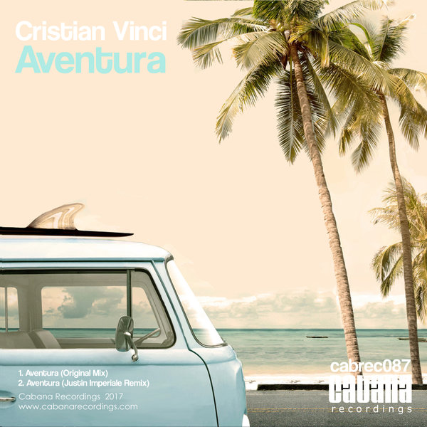 Cristian Vinci - Aventura / Cabana