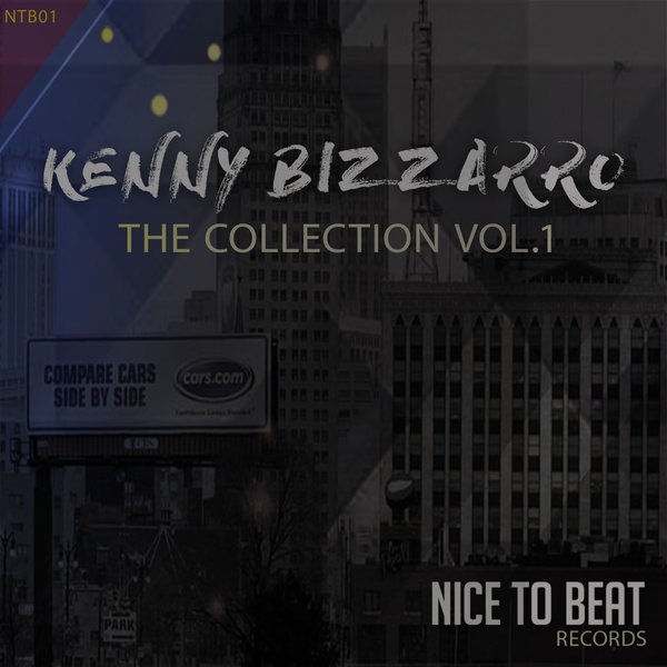 Kenny Bizzarro - The Collection, Vol. 1 / Nice to beat Rec
