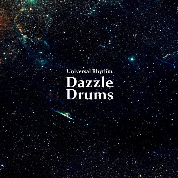 Dazzle Drums - Universal Rhythm / Green Parrot Recording