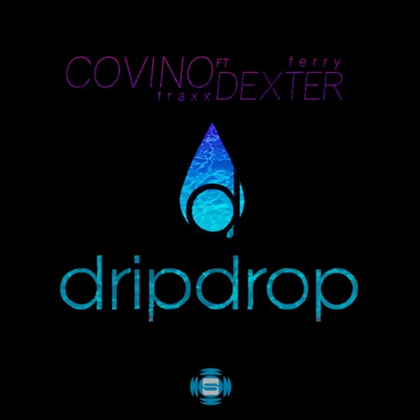 Corvino Traxx - Drip Drop / SOUNDMEN On WAX