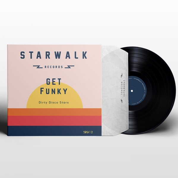 Dirty Disco Stars - Get Funky / Starwalk Records