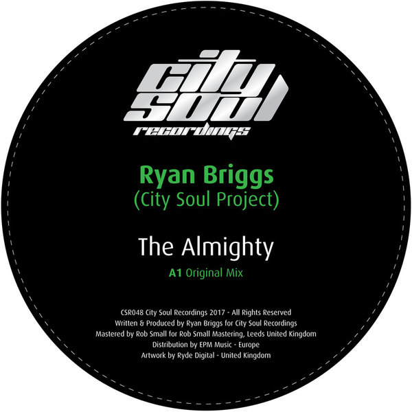 Ryan Briggs (City Soul Project) - The Almighty / City Soul Recordings