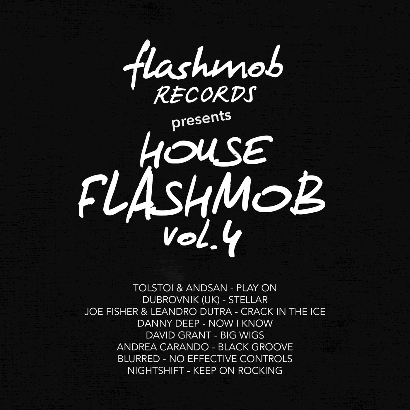 VA - House Flashmob, Vol. 4 / Flashmob Records