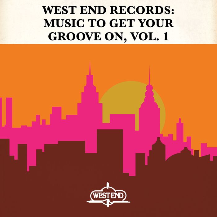 VA - West End Records: Music To Get Your Groove On Vol 1 / West End