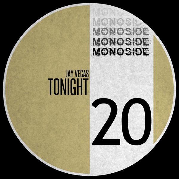 Jay Vegas - Tonight / MONOSIDE