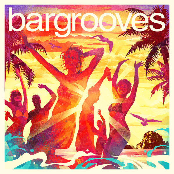 VA - Bargrooves Ibiza 2017 / Bargrooves