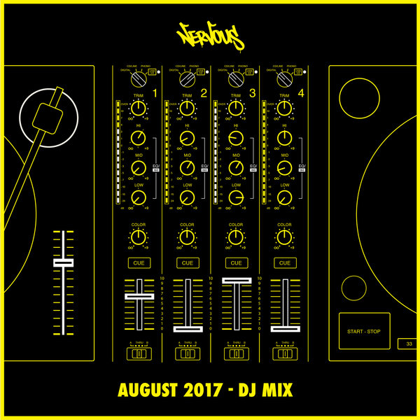 VA - Nervous August 2017 - Dj Mix / Nervous