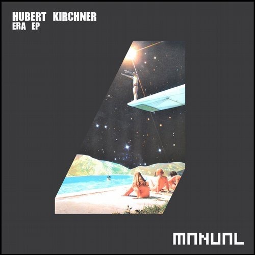 Hubert Kirchner - Era EP / Manual Music