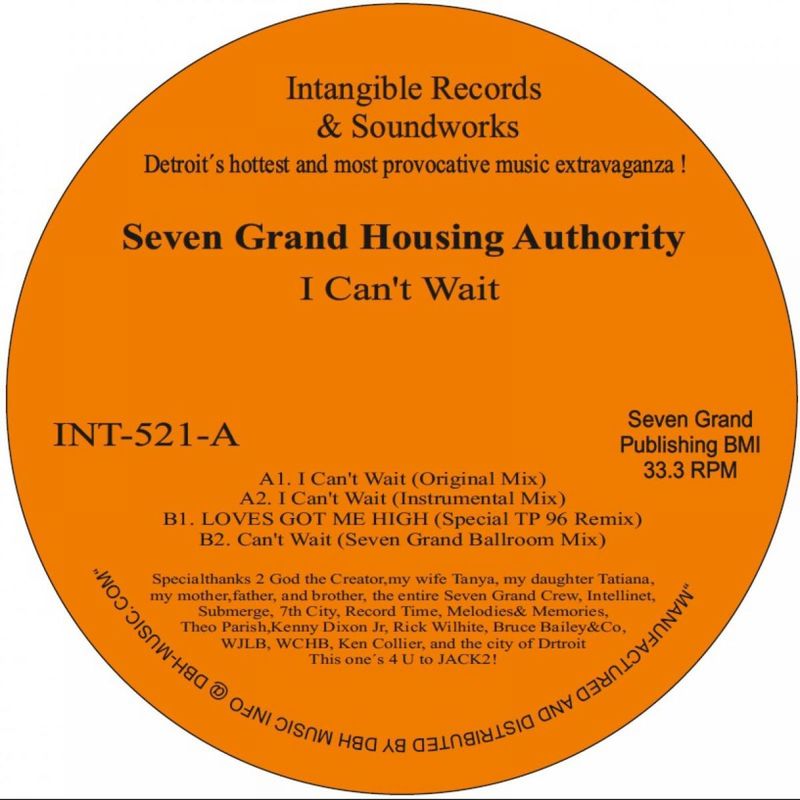 Seven Grand Housing Authority - I Can't Wait / Intangible Records and Soundworks
