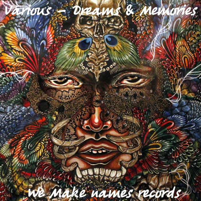 VA - Dreams & Memories / We Make Names