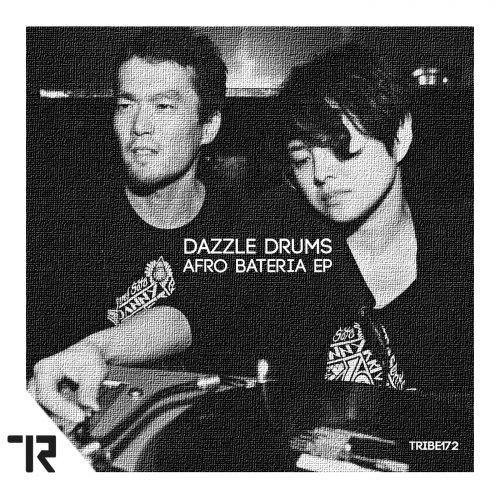 Dazzle Drums - Afro Bateria EP / Tribe Records