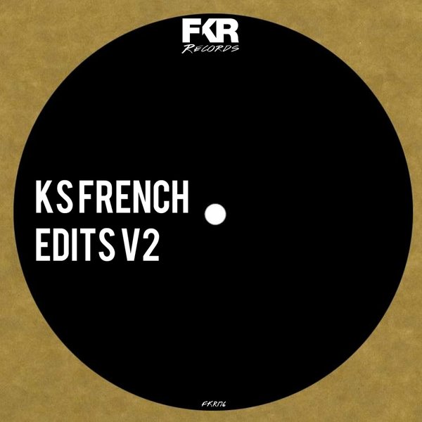 Ks French - Edits V2 / FKR