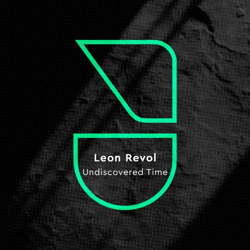 Leon Revol - Undiscovered Time / Future Disco