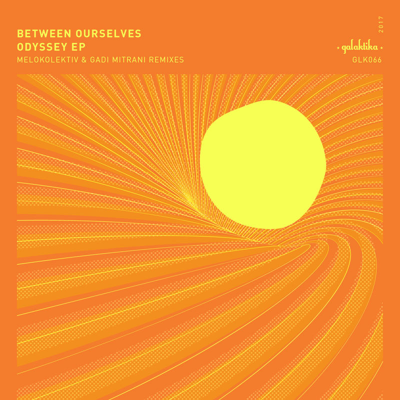 Between Ourselves - Odyssey / Galaktika Records