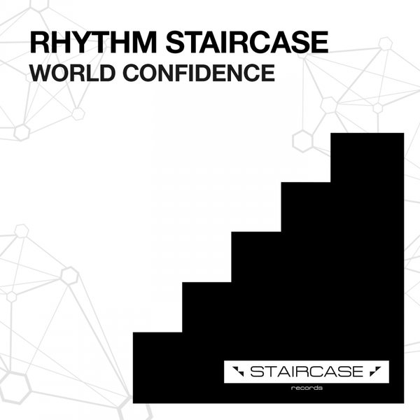 Rhythm Staircase - World Confidence / Staircase records