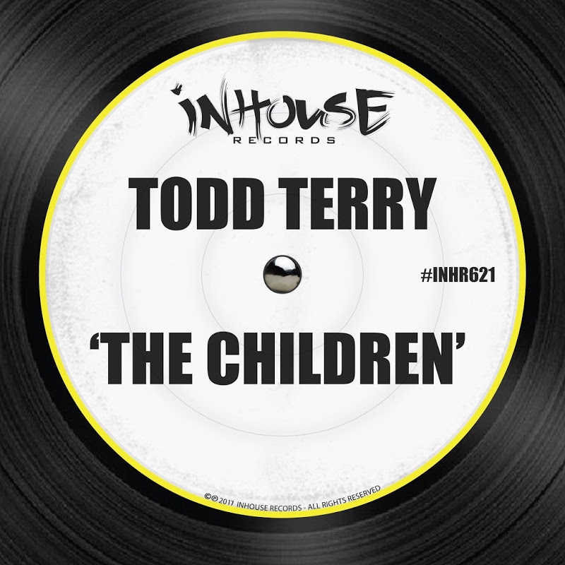 Todd Terry - The Children / Inhouse