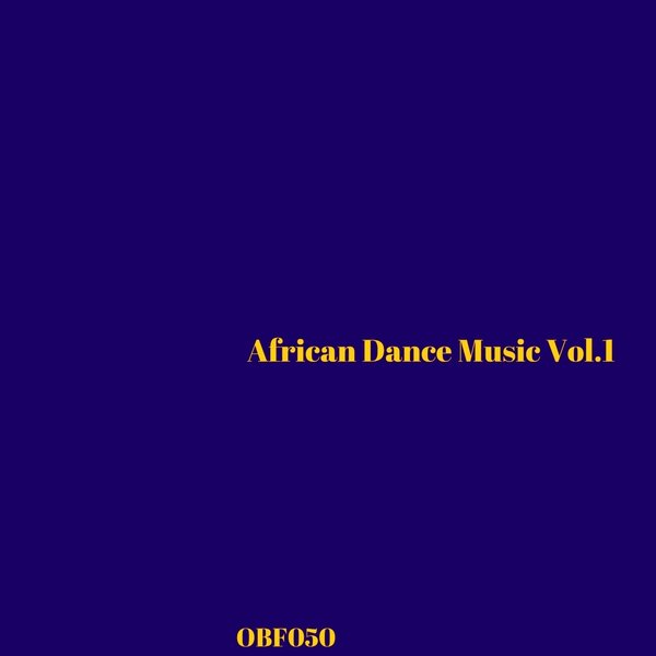 VA - African Dance Music, Vol. 1 / OneBigFamily Records