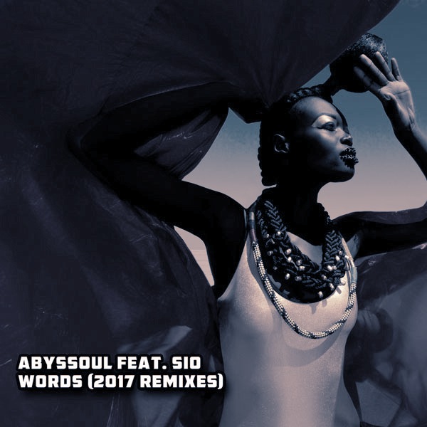 AbysSoul feat.Sio - Words (Remixes) / Open Bar Music