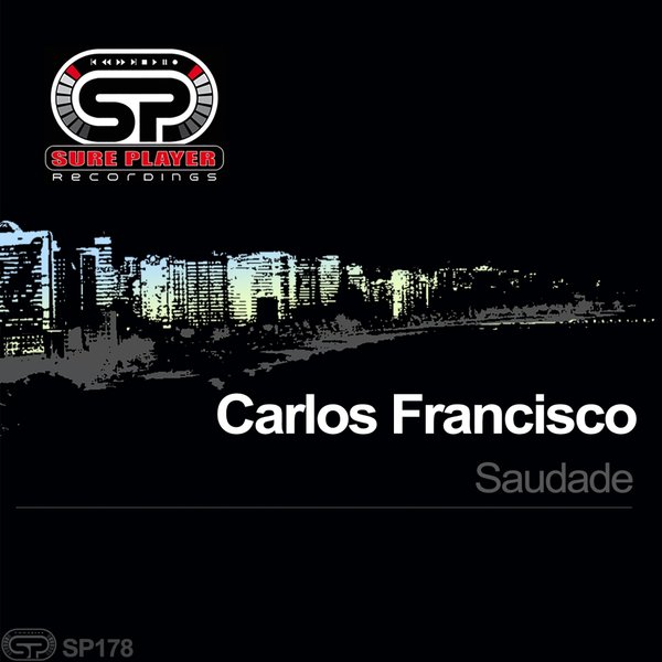 Carlos Francisco - Saudade / SP Recordings