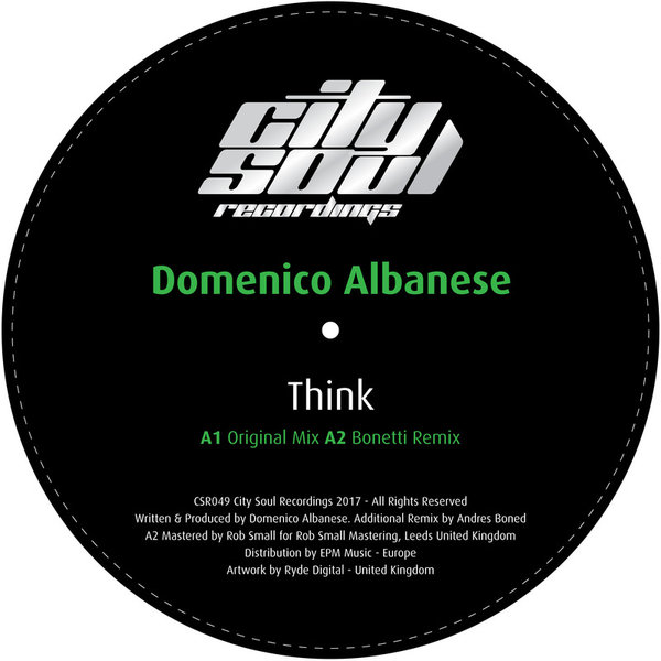 Domenico Albanese - Think / City Soul Recordings