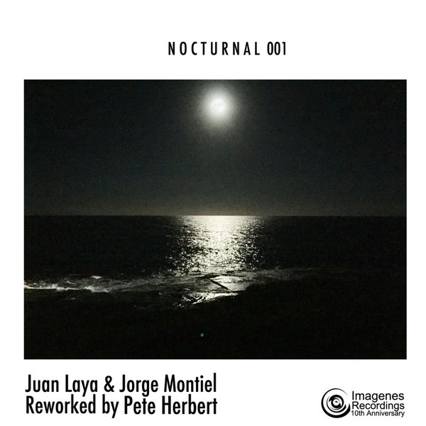 Juan Laya & Jorge Montiel - Nocturnal 001 / Imagenes