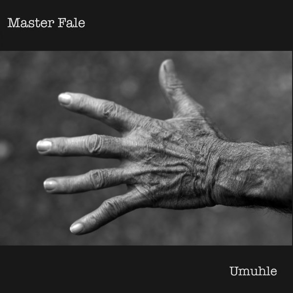 Master Fale feat. Mbali - Umuhle / FOMP