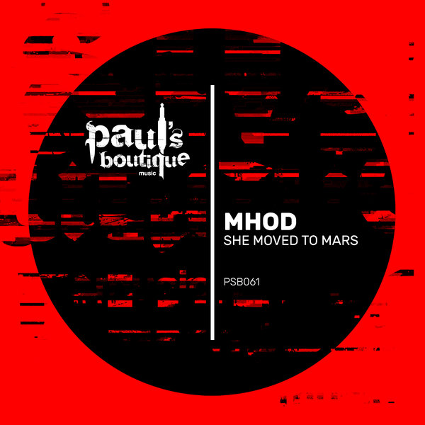 Mhod - She Moved To Mars / Paul's Boutique