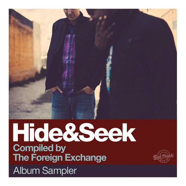 VA - Hide&Seek (Compiled By The Foreign Exchange) - Album Sampler / Reel People Music