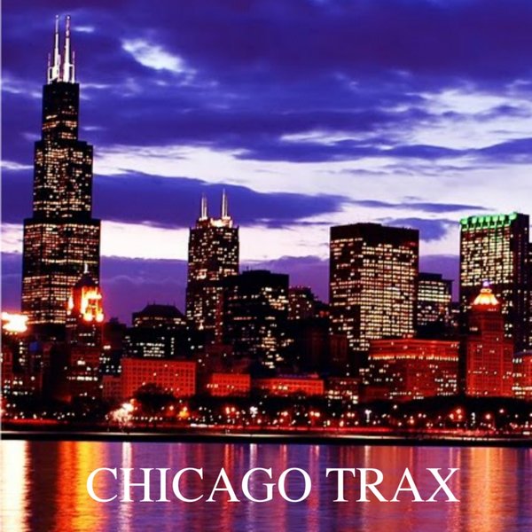 VA - Chicago Trax / Legends Digital Music