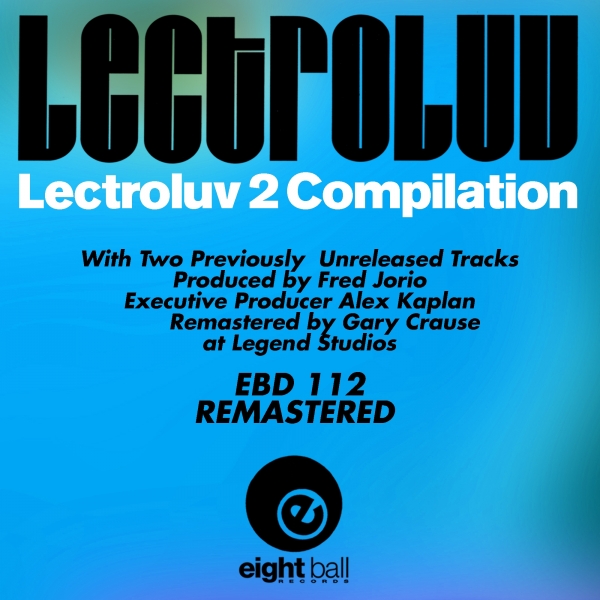 Lectroluv - Lectroluv Compilation 2 / Eightball Digital