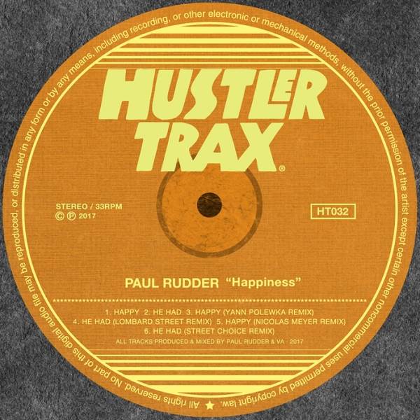 Paul Rudder - Happiness / Hustler Trax