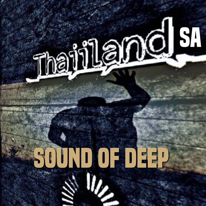Thaiiland SA - Sound Of Deep / CD Run