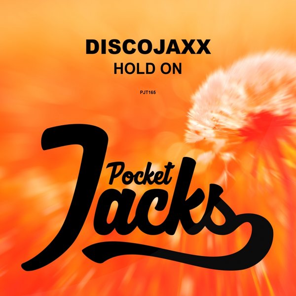 DiscoJaxx - Hold On / Pocket Jacks Trax