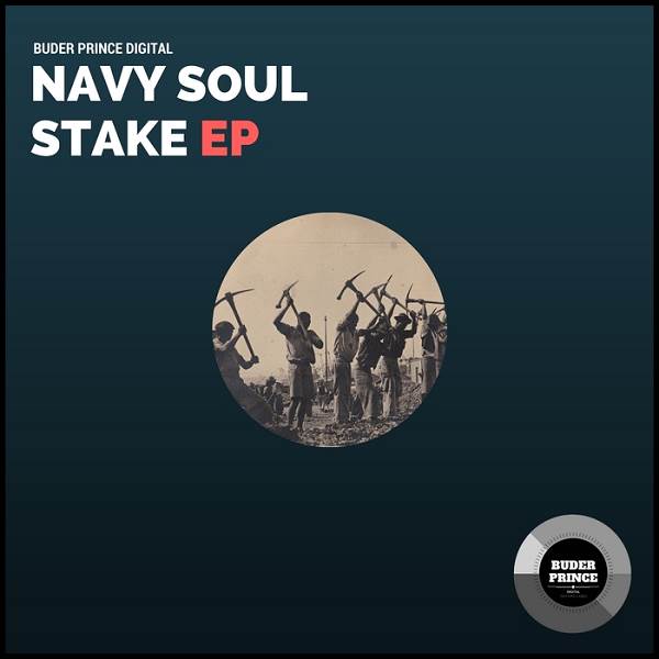 Navy Soul - Stake EP / Buder Prince Digital