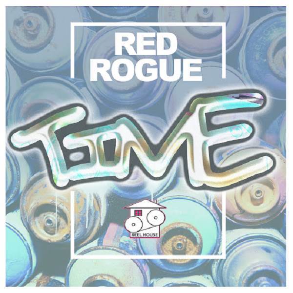 Red Rogue - Time / ReelHouse